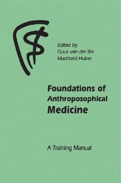 portada foundations of anthroposophical medicine: a training manual (en Inglés)