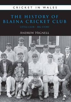 portada History of Blaina Cricket Club