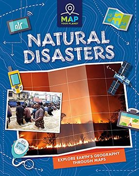 portada Natural Disasters (Map Your Planet) (en Inglés)