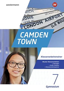 portada Camden Town 7. Klassenarbeitstrainer. Allgemeine Ausgabe für Gymnasien