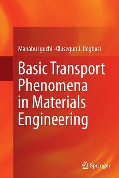 portada Basic Transport Phenomena in Materials Engineering (in English)