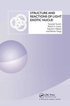 portada Structure and Reactions of Light Exotic Nuclei (en Inglés)