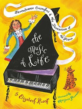 portada The Music of Life: Bartolomeo Cristofori & the Invention of the Piano (en Inglés)