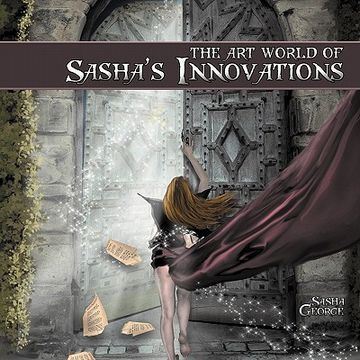 portada the art world of sasha's innovations (in English)