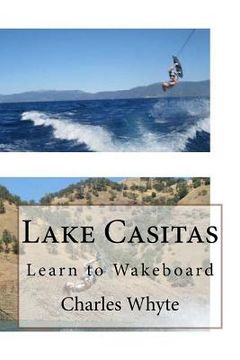 portada Lake Casitas: Learn to Wakeboard (en Inglés)
