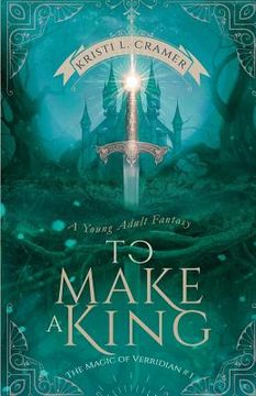 portada To Make a King (en Inglés)