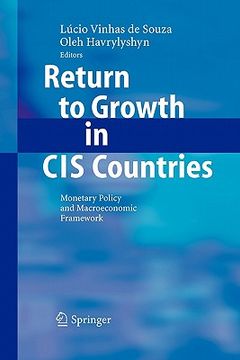 portada return to growth in cis countries: monetary policy and macroeconomic framework (en Inglés)
