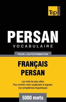 portada Vocabulaire Français-Persan pour l'autoformation - 5000 mots