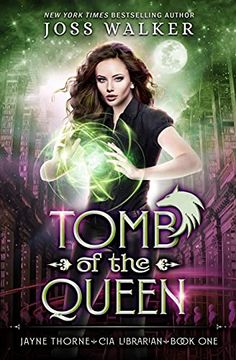 portada Tomb of the Queen (1) (Jayne Thorne, cia Librarian) (en Inglés)