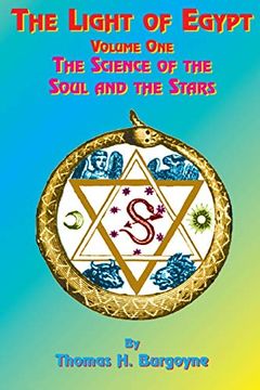 portada The Light of Egypt: Volume One, the Science of the Soul and the Stars (en Inglés)