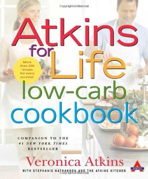portada Atkins for Life Low-Carb Cookbook: More Than 250 Recipes for Every Occasion (in English)