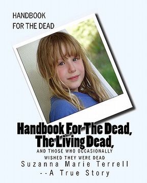 portada handbook for the dead, the living dead, and those who occasionally wished they were dead