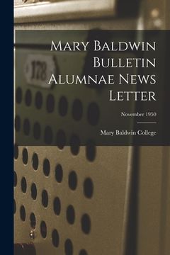 portada Mary Baldwin Bulletin Alumnae News Letter; November 1950 (en Inglés)