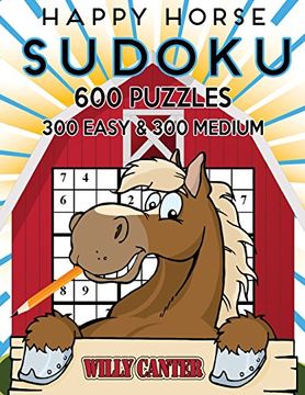 portada Happy Horse Sudoku 600 Puzzles, 300 Easy and 300 Medium: Take Your Sudoku Playing To The Next Level (Volume 9)