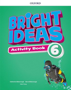 portada Bright Ideas: Level 6: Activity Book With Online Practice: Inspire Curiosity, Inspire Achievement. (en Inglés)