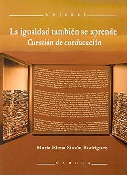portada La Igualdad Tambien Se Aprende, Cuestión De Coeducación (in Spanish)