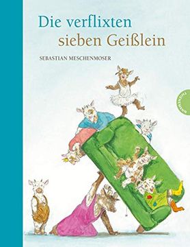 portada Die Verflixten Sieben Geißlein (in German)