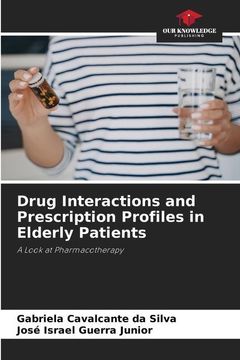 portada Drug Interactions and Prescription Profiles in Elderly Patients (in English)