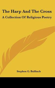 portada the harp and the cross: a collection of religious poetry (en Inglés)