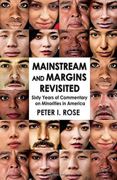 portada Mainstream and Margins Revisited: Sixty Years of Commentary on Minorities in America