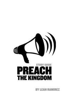 portada Preach the Kingdom: Declaring the Reality of Heaven with Demonstration (en Inglés)