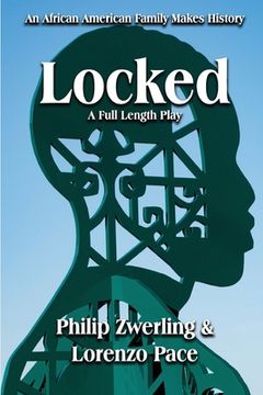 portada Locked: A Full-Length Play in Two Acts 