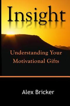 portada Insight: Understanding Your Motivational Gifts (en Inglés)