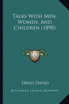 portada talks with men, women, and children (1890) (en Inglés)