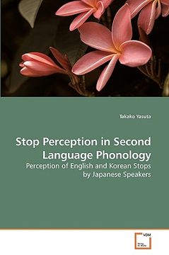 portada stop perception in second language phonology (en Inglés)