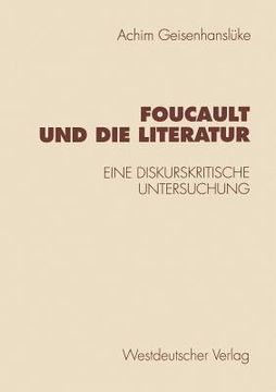 portada Foucault Und Die Literatur: Eine Diskurskritische Untersuchung (en Alemán)