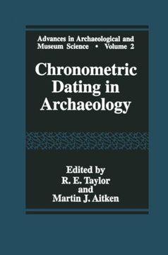 portada Chronometric Dating in Archaeology (Advances in Archaeological and Museum Science)
