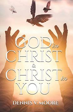 portada God in Christ & Christ in you (en Inglés)