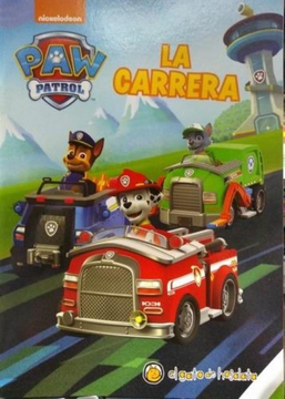 portada Carrera [Paw Patrol] [Ilustrado] (in Spanish)