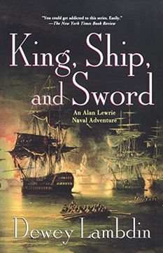 portada King, Ship and Sword (Alan Lewrie Naval Adventures) (en Inglés)