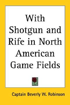 portada with shotgun and rife in north american game fields (en Inglés)
