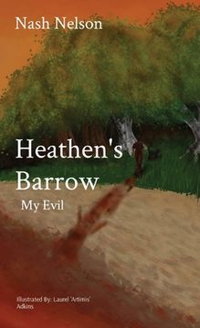portada Heathen'S Barrow: My Evil 