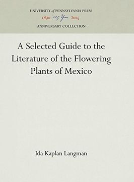 portada A Selected Guide to the Literature of the Flowering Plants of Mexico (en Inglés)