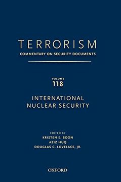 portada Terrorism: Commentary on Security Documents Volume 118: International Nuclear Security (en Inglés)