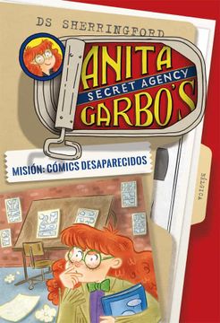 portada Anita Garbo 2: Mision: Comics Desaparecidos