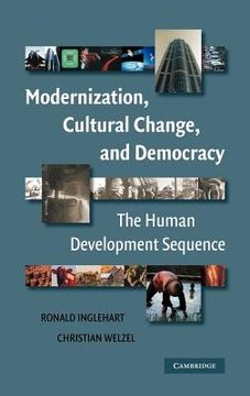 portada Modernization, Cultural Change, and Democracy Hardback: The Human Development Sequence 
