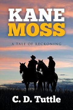portada Kane Moss: A Tale of Reckoning (in English)