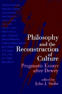 portada philos and reconst/cultr: pragmatic essays after dewey (en Inglés)