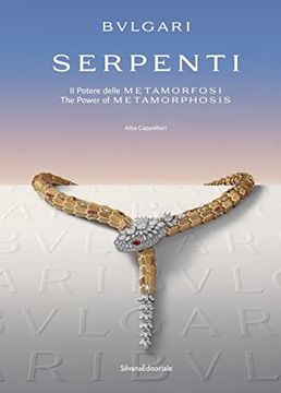 portada Bulgari | Serpenti.The Power of Metamorphosis (in Bilingüe)