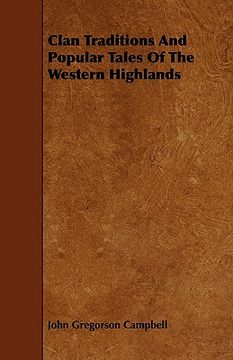 portada clan traditions and popular tales of the western highlands
