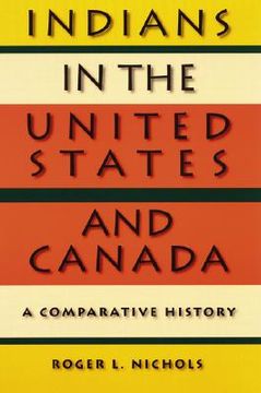 portada indians in the united states and canada: a comparative history (en Inglés)