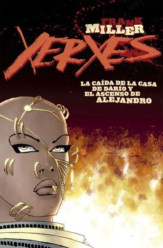 portada Xerxes 1 Caida de la Casa de Dario y el Ascenso de Alejandr (in Spanish)