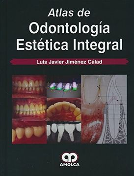 portada Atlas de Odontología Estética Integral (in Spanish)