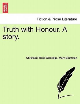 portada truth with honour. a story. (en Inglés)