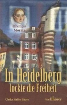 portada In Heidelberg lockte die Freiheit: Olympia Morata