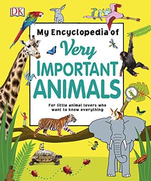 portada My Encyclopedia Of Very Important Animals (Dk)